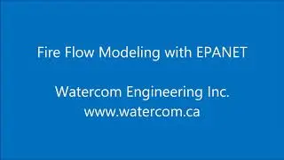 Fire Flow Modeling with EPANET