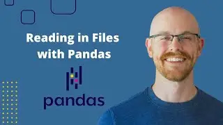 Reading in Files in Pandas | Python Pandas Tutorials