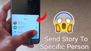 How To Share & Send Instagram Story To Only One Person & Specific Person ( Useful 100% )