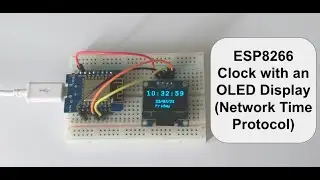 ESP8266 Clock with an OLED Display (Network Time Protocol)