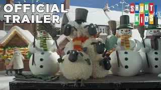 Shaun The Sheep: The Flight Before Christmas | Official Trailer