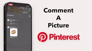 How To Comment A Picture On Pinterest?