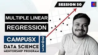 Session 50 - Multiple Linear Regression | DSMP 2023