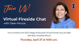 Virtual Fireside Chat with Dean Chrystalla Mouza