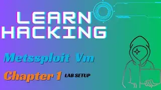 Metasploit OS Vm | Hacking Course | chapter 1