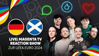 LIVE: Deutschland - Schottland | Reaction Show | UEFA EURO 2024 | MAGENTA TV