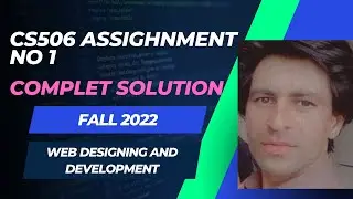 cs506 assignment no 1 solution fall 2022 || cs506 assignment 1 solution fall 2022