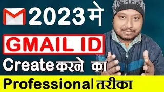 New Gmail Account Create Kaise Kare | How To Create Professional Gmail Account | 