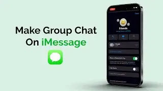 How to make Group Chat On iPhone iMessage?