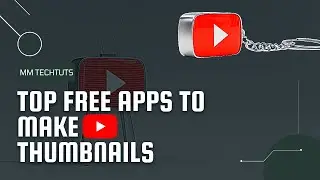 Top Free Apps I use to make Youtube Thumbnails | #shorts