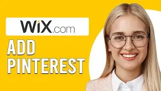 How To Add Pinterest To Wix (How To Connect/Embed Pinterest And Wix)