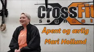 Åpent og Ærlig med Medlemmer - CrossFit Sogndal