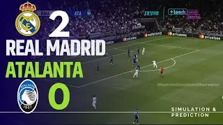 Real Madrid 2-0 Atalanta • Resumen del partido 14 de agosto de 2024 | Simulación/Recreación