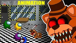 Among Us vs FIVE NIGHT AT FREDDY’S | Among Us Animation