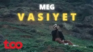 MEG - Vasiyet