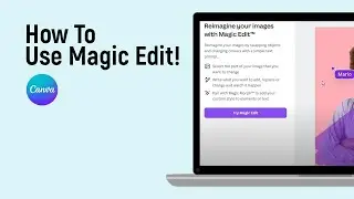 How to Use Magic Edit in Canva [easy]