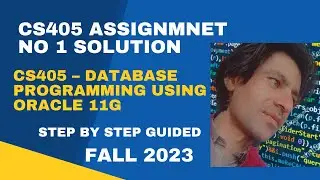 CS405 Assignment  1 Solution Fall 2023 | CS405 Assignment No 1 Solution 2023 | Instructor Irfan Khan