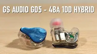 GS Audio GD5 Review - 4/BA 1/DD Hybrid With Great Tuning