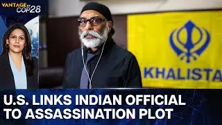 Did an Indian Plot to Kill Khalistani Terrorist in US? | Vantage with Palki Sharma