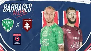 AS SAINT-ÉTIENNE - FC METZ - Résumé - Barrages ALLER 2023/2024