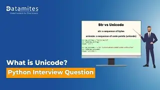 What is Unicode in Python | Python Interview Questions