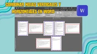 CÓMO COMBINAR HOJAS VERTICALES Y HORIZONTALES EN WORD [2024]