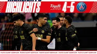 HIGHLIGHTS | RIYADH SEASON TEAM 4-5 PSG I #PSGRiyadhSeasonTeam