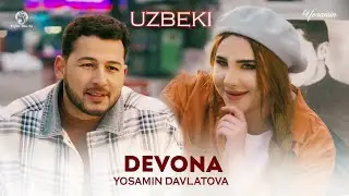 Yosamin Davlatova - Devona (Uzbeki Version)