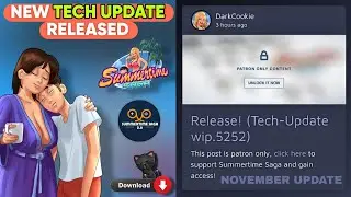 FINALLY! Summertime Saga Tech Update Part 4 Released 🔥 v22.0.0 Download? / Tech-Update Wip.5252