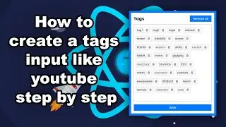 React JS - How to create a tags input like youtube step by step