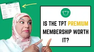 Is The TPT Premium Membership Worth It?