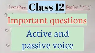 Class 12 active and passive voice | active and passive voice class 12 up board/ important question.