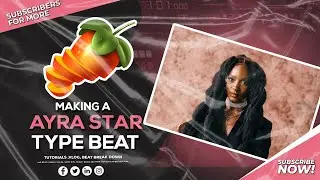 How To Make Ayra Starr Sability Type Beat In Fl Studio 20 +