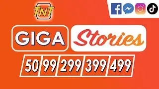 How to Register TNT Giga Stories 50, 99, 299, 399, 499 - Facebook, IG and TikTok Every Day