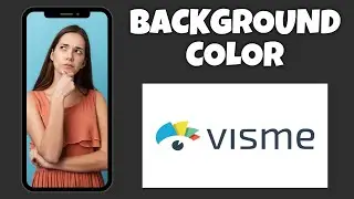 How To Edit Background Color On Visme | Step By Step Guide - Visme Tutorial