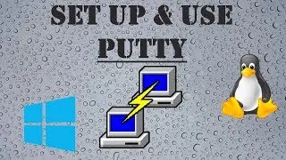 How To Set Up And Use Putty On Windows