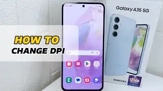 Samsung A35 5G | How To Change DPI