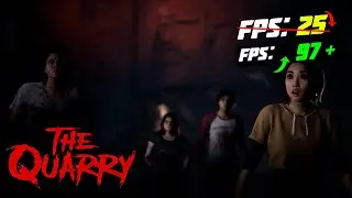 🎮The Quarry: Повышение FPS и Оптимизация! *ЛУЧШИЕ НАСТРОЙКИ* [2023]