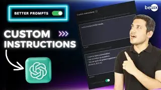 Personalize ChatGPT with its New Feature: Custom Instructions 😱| Be10x