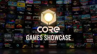 Core Games Showcase with Geoff Keighley