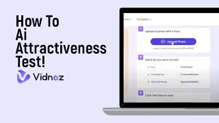 How to Use Ai Attractiveness Test on Vidnoz Ai [easy]