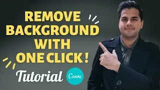 How to Remove Background in Canva with One Click | Background Removal Tutorial