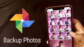 How To Backup Photos On Google Photos 2020