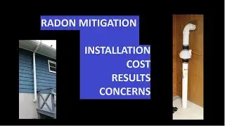 Radon Mitigation System Installation, Cost, Results and Lessons Learned