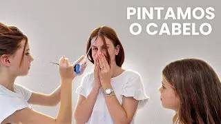 Eu e Minhas Sobrinhas PINTAMOS O CABELO JUNTAS!