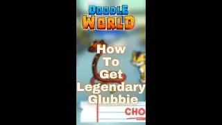 How To Get Legendary Glubbie || Doodle World || Roblox || 