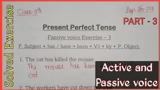 Active and Passive voice | Class 9 Present Perfect Tense Passive voice Solved Exercise 3 in Hindi.