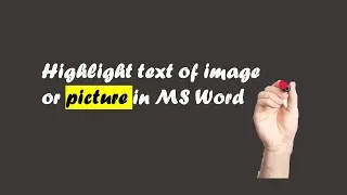 How to highlight text inside image or picture in Word