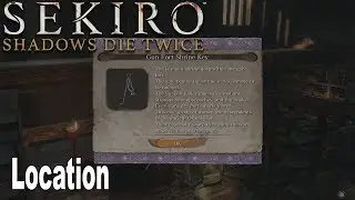 Sekiro: Shadows Die Twice - Gun Fort Shrine Key Location [HD 1080P]