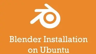 How to install blender on Ubuntu